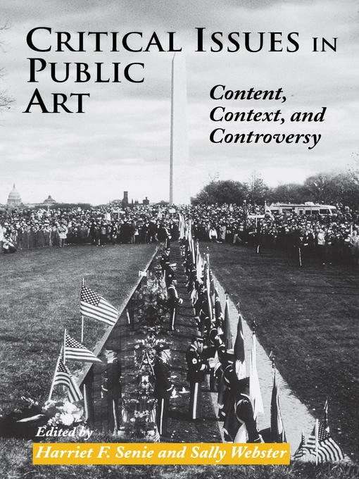 Title details for Critical Issues in Public Art by Harriet Senie - Wait list